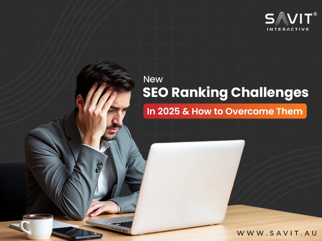 SEO Ranking Challenges in 2025
