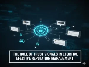 Trust signals in online reputation management